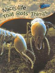 Cover of: Microlife That Rots Things (Amazing World of Microlife)