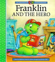 Cover of: Franklin and the Hero (Franklin TV Storybook)