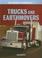 Cover of: Trucks And Earthmovers (The World's Greatest)