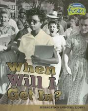 Cover of: When Will I Get In? (American History Through Primary Sources)