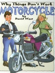Cover of: Motorcycle (Why Things Don't Work) by David West, West, David