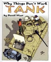 Cover of: Tank (Why Things Don't Work) by David West, West, David