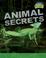 Cover of: Animal Secrets