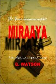 Cover of: The Voss Manuscripts; MIRAAYA | Gerald, Watson