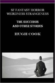 Cover of: The Succubus and Other Stories by Hugh Cook