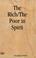 Cover of: The Rich/The Poor in Spirit