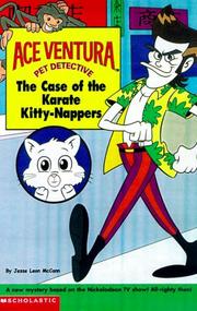 Cover of: The Case of the Karate Kitty-Nappers (Ace Ventura Chapter Book)