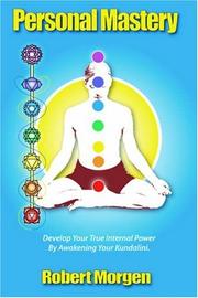Cover of: Personal Mastery: Develop Your True Inner Power By Awakening Your Kundalini