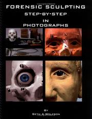Cover of: Forensic Sculpting Step by Step in Photographs by Seth Wolfson, Seth Wolfson