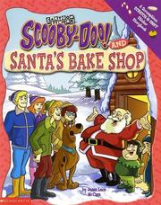 Cover of: Scooby-doo And Santa's Bake Shop Scratch-n-sniff (Scooby-Doo) by Jesse Leon McCann