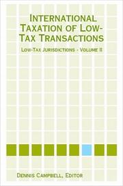 Cover of: International Taxation of Low-Tax Transactions - Low-Tax Jurisdictions - Volume II