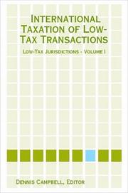 Cover of: International Taxation of Low-Tax Transactions - Low-Tax Jurisdictions - Volume I