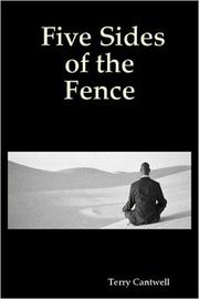 Five Sides of the Fence by Terry Cantwell