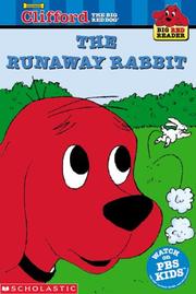 Cover of: Big Red Reader: Clifford And The Runaway Rabbit (Clifford Big Red Reader)
