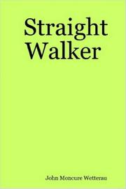 Cover of: Straight Walker