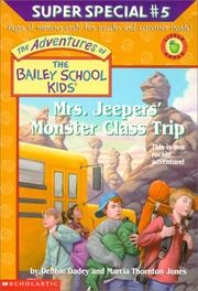 Cover of: Mrs. Jeepers' Monster Class Trip by Debbie Dadey, Marcia Thornton Jones