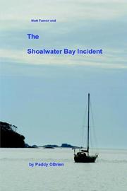 Cover of: Matt Turner and the Shoalwater Bay Incident | Paddy O