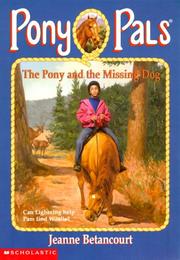 Cover of: The pony and the missing dog