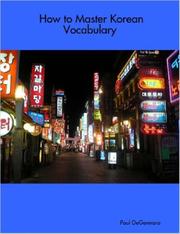 Cover of: How to Master Korean Vocabulary | Paul DeGennaro