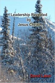 Cover of: Leadership Revealed by Jesus Christ