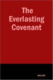 Cover of: The Everlasting Covenant by John Gill