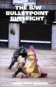 Cover of: THE B/W BULLETPOINT BULLFIGHT by 