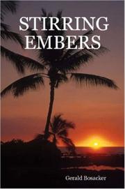 Cover of: Stirring Embers by Gerald Bosacker