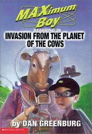 Cover of: Maximum Boy, starring in invasion from the planet of the cows