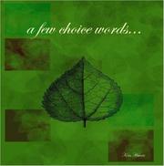 Cover of: a few choice words...