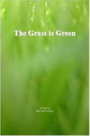 Cover of: The Grass Is Green