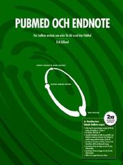 Cover of: PubMed och EndNote by Bengt Edhlund