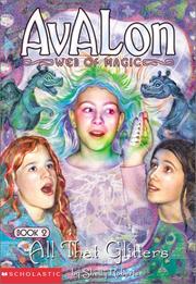 Cover of: All that Glitters: Avalon, Web of Magic #2