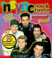 Cover of: 'Nsync now & forever by A. Pearl, A. Pearl