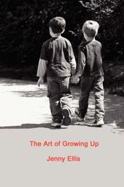 Cover of: The Art of Growing Up