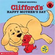 Cover of: Clifford's Happy Mother's Day (Clifford the Big Red Dog) by Norman Bridwell