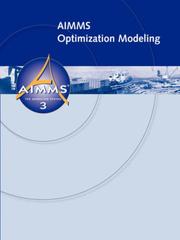 Cover of: AIMMS - Optimization Modeling