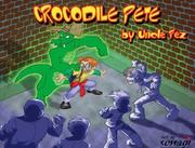 Crocodile Pete