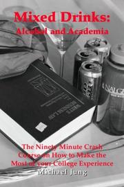 Cover of: Mixed Drinks: Alcohol and Academia