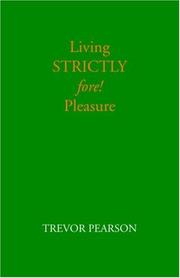 Cover of: Living Strictly fore! Pleasure