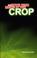 Cover of: The Boys Who Bring in the Crop