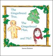 Cover of The Gingerbread Tree, the Gingerbread Man, and Me