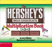 Cover of: The Hershey's Milk Chocolate Multiplication Book by Jerry Pallotta