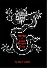 Cover of: Murder at Black Dragon River