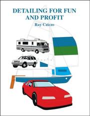 Cover of: Detailing for Fun and Profit | Ray Cziczo