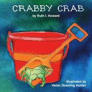 Crabby Crab by Ruth I. Howard