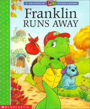 Cover of: Franklin Runs Away (Franklin TV Storybook) by Sharon Jennings, Paulette Bourgeois