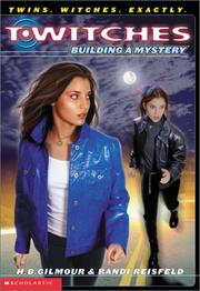 Cover of: Building a mystery by H. B. Gilmour