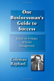 Cover of: One Businessman\'s Guide to Success -- Based on 44 Rules of Smart Management