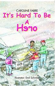 Cover of: It\'s Hard to be a Hero