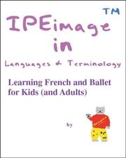 Cover of: Learning French and Ballet for Kids by Duncan Adams